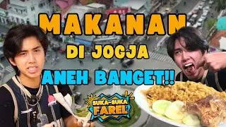 MAKANAN PALING ANEH DI JOGJA! | SUKA-SUKA FAREL