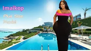 Imaikop Bassey: Incredible Plus Size Model