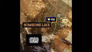 Sheezy Kane - Someone Like You (Freestyle)