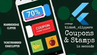 Flutter UI Design | Coupons and Stamps in seconds | Flutter package ticket_clippers.