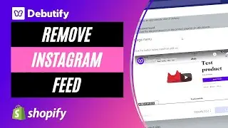 How to Remove Instagram Feed from Debutify Theme 3.0 | Best Free Shopify Theme 2021