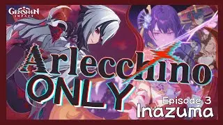 Can SOLO Arlecchino beat Signora? (Arlecchino Only Ep. 3 - Inazuma)