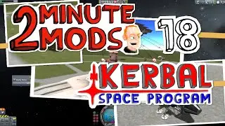 Infernal Robotics - 2 Minute Mods - Kerbal Space Program 18
