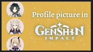 How to change your profile picture in Genshin Impact