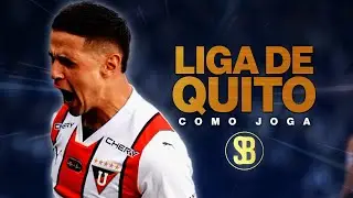 Sudaca Brasil - Como Joga - Liga de Quito (Equ) - Próximo Adversário do Flamengo na Libertadores