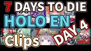 【7 DAYS TO DIE】 HOLO EN DAY 4 Clips【#7DAYSTODIEHOLOEN COLLAB】【Hololive中英字幕精華】