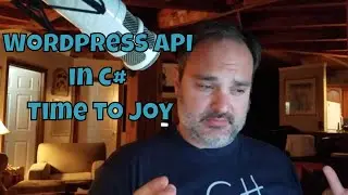 Installing and Using the Wordpress API in a C# App: Time to Joy