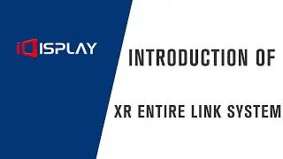 Introduction of XR Entire Link System