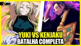 YUKI VS KENJAKU: A BATALHA MAIS SANGRENTA DE JUJUTSU KAISEN