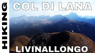 Trekking Col di Lana DOLOMITI 4K 🇮🇹