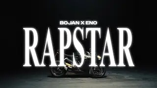 BOJAN feat. ENO - RAPSTAR [OFFICIAL VIDEO]