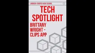 Technology Spotlight: Brittany Wright