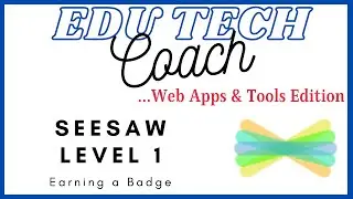Seesaw Level 1 Badge