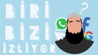 BİRİ BİZİ İZLİYOR