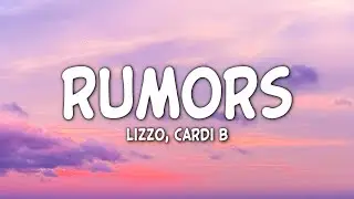 Lizzo feat. Cardi B - Rumors (Clean - Lyrics)