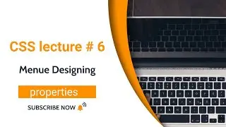web designing css tutorial | Website Design with HTML & CSS | Lecture # 6