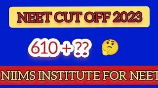 NEET 2023 RESULT EXPECTED CUT OFF |NIIMS INSTITUTE FOR NEET|