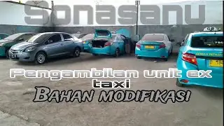 Pengambilan unit ex taxi | bahan modifikasi