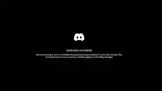 INCREASE IN DISCORD DOWN API ERRORS? how to fix