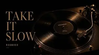Take It Slow — Smooth Urban R&B | Official Audio | ROOM808
