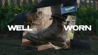Blundstone - Well Worn Campaign (6