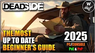 The Complete Deadside Beginners Guide - APRIL 2025 -