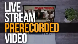 HOW TO LIVE STREAM A PRE-RECORDED VIDEO | Previously Recorded Video Streaming On Youtube