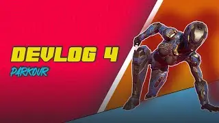 PARKOUR PARKOUR | Phsycho baby | Devlog 4