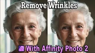 How to remove wrinkles in affinity photo 2: Bonus - How to add wrinkles to young people just for fun