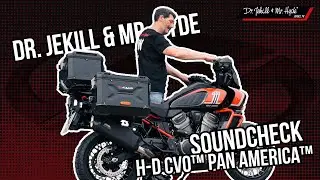 Dr. Jekill & Mr. Hyde // Soundcheck Harley-Davidson CVO™ PAN AMERICA™