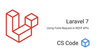 Laravel 7 - Using Form Request In Rest APIs || Laravel Tutorial