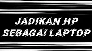 Jadikan Laptop Sebagai Hp #googlechrome