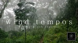 Porter Robinson - Wind Tempos | Lyrics & Sub Español