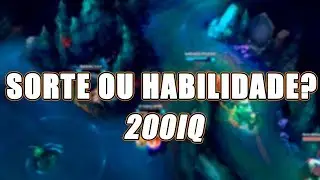 200 IQ SORTE OU HABILIDADE? SÓ JOGADA MITOLÓGICA