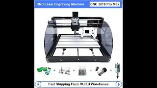 CNC 3018 Pro Max Фрезерный/Лазерный ЧПУ станок с AliExpress