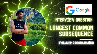 Longest Common Subsequence - Dynamic Programming - Leetcode 1143
