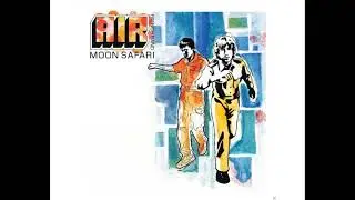 Air - La Femme Dargent - HQ