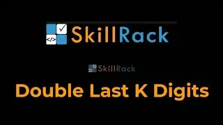 Double Last K Digits of Integer N