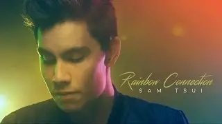 The Rainbow Connection - Sam Tsui (from 