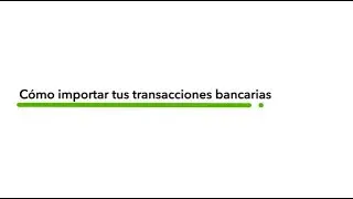 Cómo importar tus transacciones bancarias a QuickBooks Online