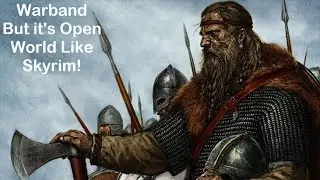 Mount and Blade But It's Open World Like Skyrim! | Explorer! Mod