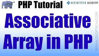 2 . Associate Array in PHP | PHP Tutorial in Hindi | What is Array in PHP ?