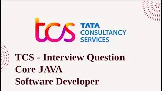 TCS Interview Questions for JAVA Developer | Core Java | Technical Round 1 [Selected]