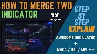 How to merge indicators On TradingView | Awesome Oscillator + MACD | Multiple indicators