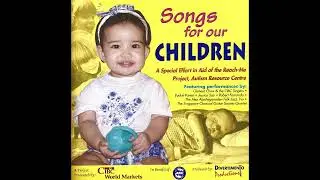 Songs for Our Children (Original 1999 CD Release)