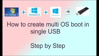 How to create USB bootable with multiple windows in single Pen drive