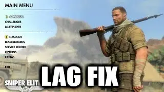 Sniper Elite 3 Lag fix