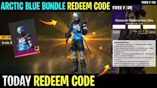 TODAY REDEEM CODE FREEFIRE | ARCTIC BLUE BUNDLE REDEEM CODE FREEFIRE | FREEFIRE NEW EVENT |
