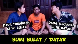 BUMI BULAT / DATAR - Lawak Bali Terbaru