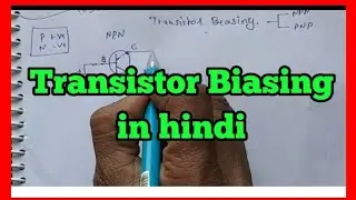 how to bias a transistor || transistor biasing in a circuit in hindi //
